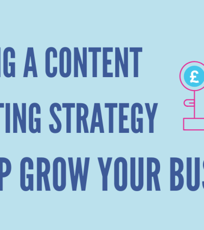 Building a Strong Content Marketing Strategy for Business Growth